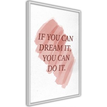 Плакат - мечтите водят до успех